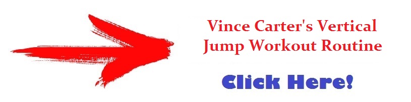 Vince Carter Vertical Workout